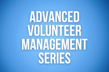 2026 Advanced Volunteer Management Series