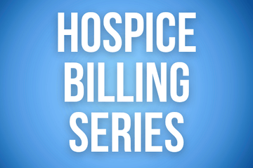 2026 Hospice Billing Series